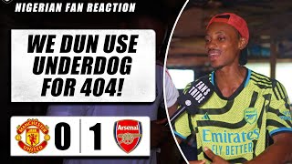MANCHESTER UNITED 0-1 ARSENAL  ( Ade - NIGERIAN FAN REACTION) PREMIER LEAGUE  2023-24 HIGHLIGHTS