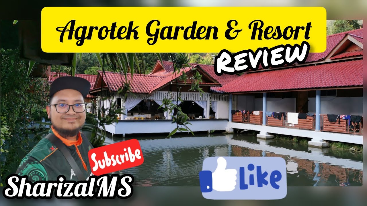 Agrotek Garden Resort Hulu Langat Selangor From Emily To You