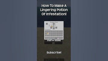 How To Make A Lingering Potion Of Infestation In Minecraft!