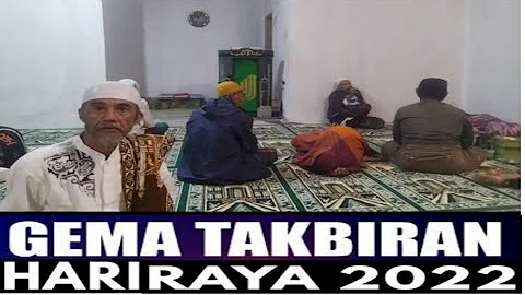 GEMA TAKBIRAN HR RY IDUL FITRI 2022 DI MESJID GN.URUG