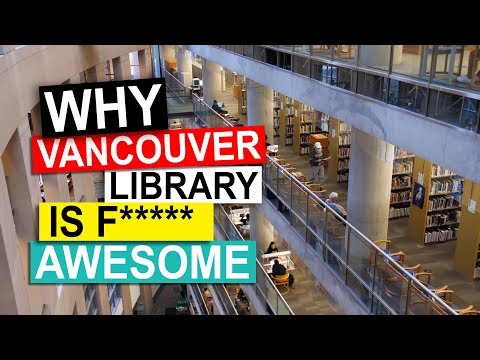 Why The Vancouver Public Library Is Awesome | Vancouver Travel Vlog