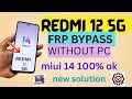 Redmi 12 5G FRP bypass android 15 Hyper OS 2.0 || Redmi 12 5G Google Account bypass | New security