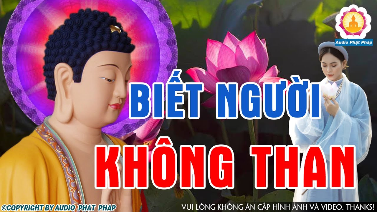 Phật Dạy Đừng Than Thân Trách Phận GIÀU SANG HAY KHỐN KHÓ Chỉ Khác ...