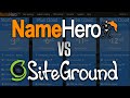 NameHero vs. SiteGround - Who Offers The Best WordPress Web Hosting Package?