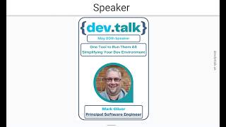 Mark Oliver - One Tool to Run Them All: Simplifying Your Dev Environment - May 2026