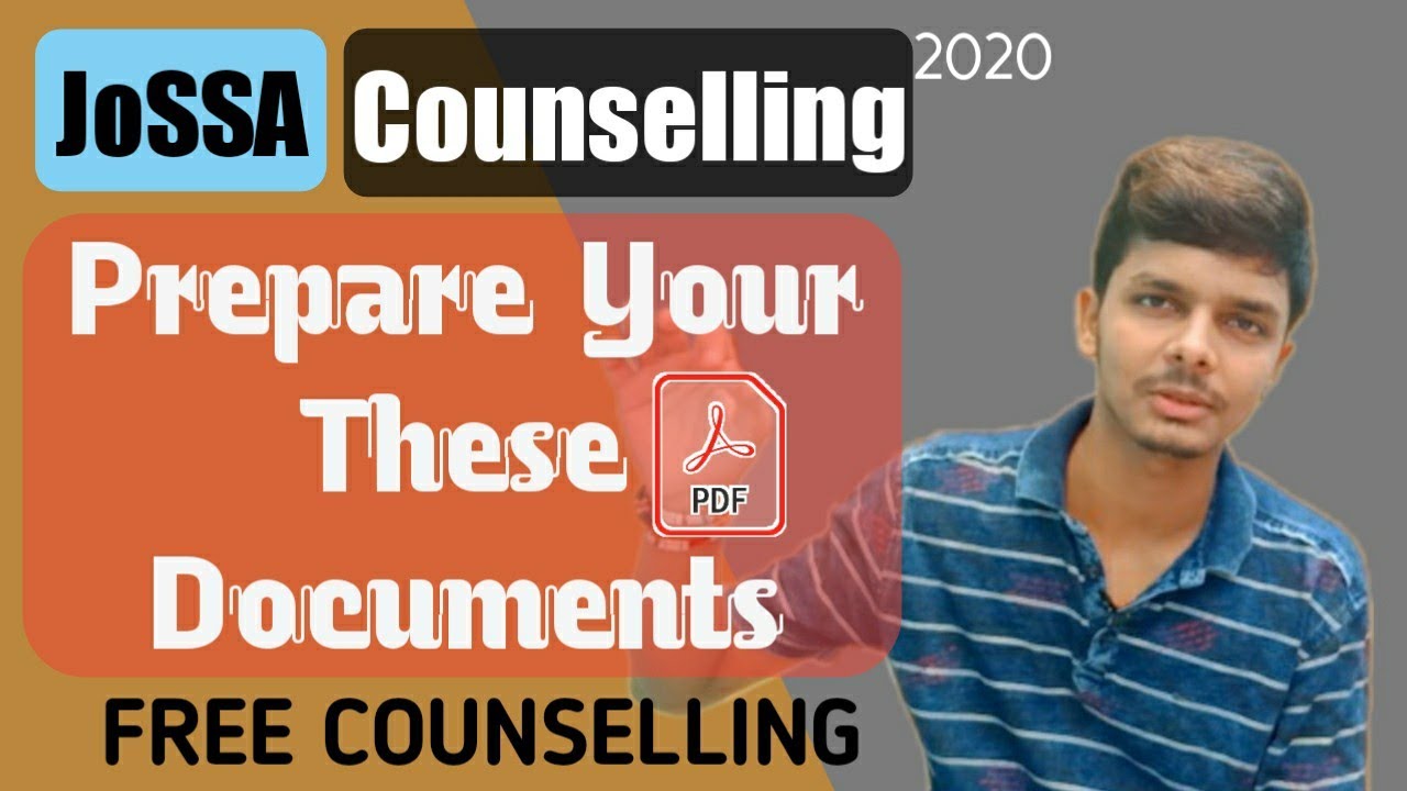 JoSAA 2020 | JEE Main 2020 | Important Announcement |  Documents | Free And Special Counselling |
