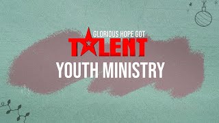 Youth Ministry - Gh Got Talent 2024