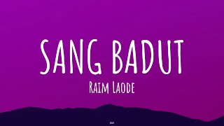 Raim Laode - Sang Badut (Lirik Lagu)