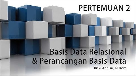 Basis Data Relasional & Perancangan Basis Data