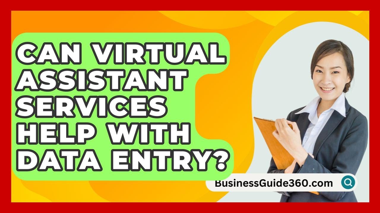 rewrite this title Can Virtual Assistant Services Help With Data Entry? – BusinessGuide360.com rewrite this title Can Virtual Assistant Services Help With Data Entry? – BusinessGuide360.com