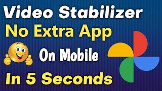 How to Stabilized Shaky Videos on Mobile / Video Stabilizer / Stabilize Shaky Videos screenshot 5
