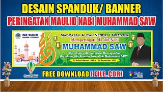 FREE DOWNLOAD DESAIN SPANDUK PERINGATAN MAULID NABI MUHAMMAD SAW 1445 H / 2023 (CDR) FREE DOWNLOAD DESAIN SPANDUK PERINGATAN MAULID NABI MUHAMMAD SAW 1445 H / 2023 (CDR)