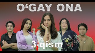 O'gay ona (3 qism) Ўгай она (3-қисм) Ugay ona