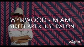 Wynwood - MIAMI: Street Art & Inspiration by Travelista Teri 2,042 views 8 years ago 3 minutes, 43 seconds