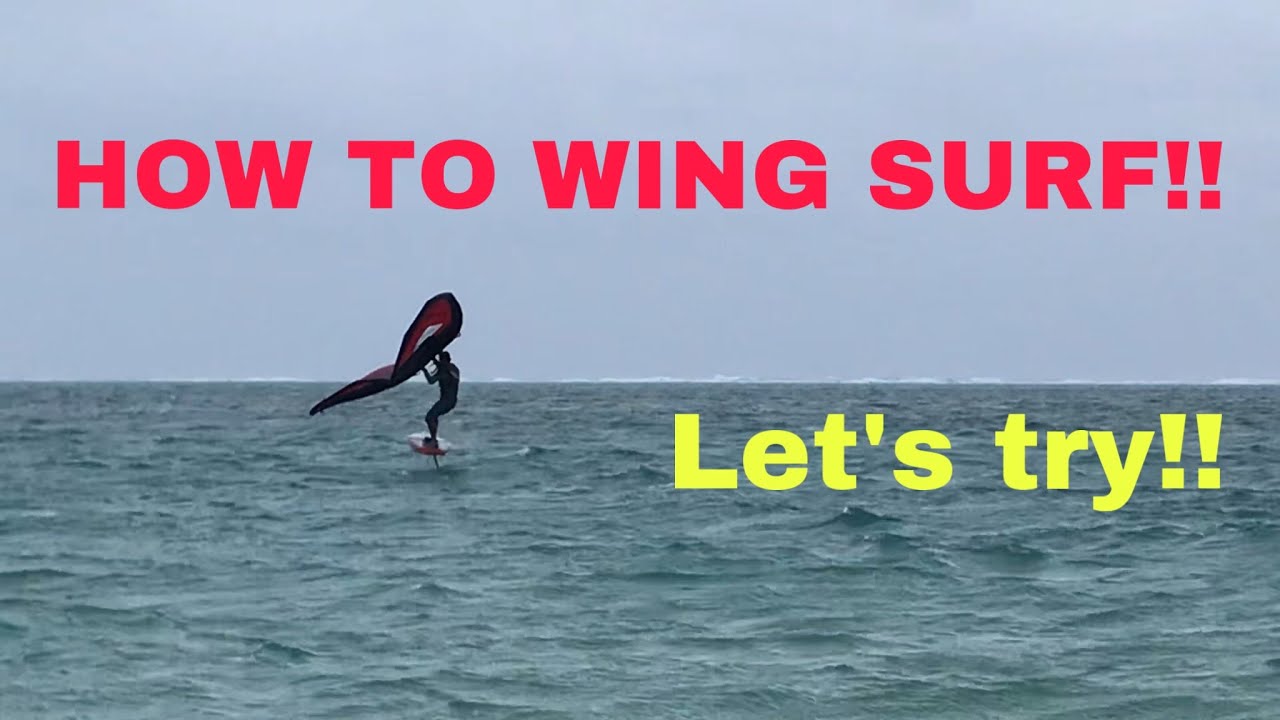 HOW TO WING FOIL SURF SUP! (ウイングフォイルサーフサップ） YouTube