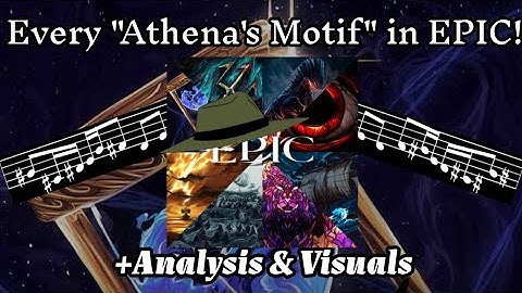 Every Athena's Motif in EPIC: The Musical Sagas 1-8 (+Analysis & Visuals)