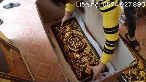 Tiểu Quách mạ vàng chi tiết đẹp nhất Việt Nam 0974027890