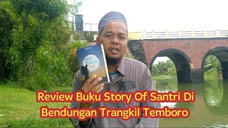 REVIEW BUKU STORY OF SANTRI