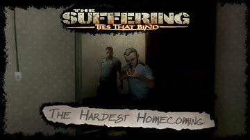 The Suffering: Ties That Bind - 04: The Hardest Homecoming (Impossible, deathless, no commentary)