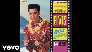 Elvis Presley - Rock-A-Hula Baby (Official Audio)