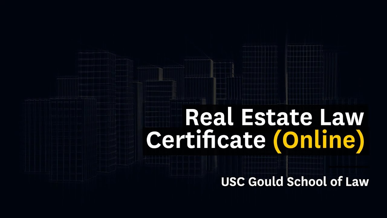 Real Estate Law Certificate | USC Gould School of Law