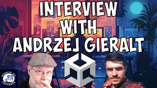 Unity Game Dev Interview with Andrzej Gieralt