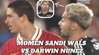 Sandy Walsh Vs Rpool Dawin Nunez Dikantongin Le