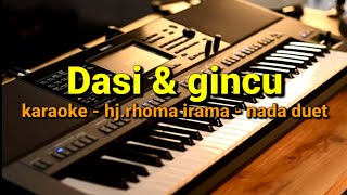 Karaoke Dut Lawas dasi Dan Gincu Nada Duet hjrhoma Irama By Jdanangpbg psr670
