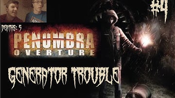 Penumbra: Overture Part 4 - Generator Trouble [Ft. SirFrostyBeards]