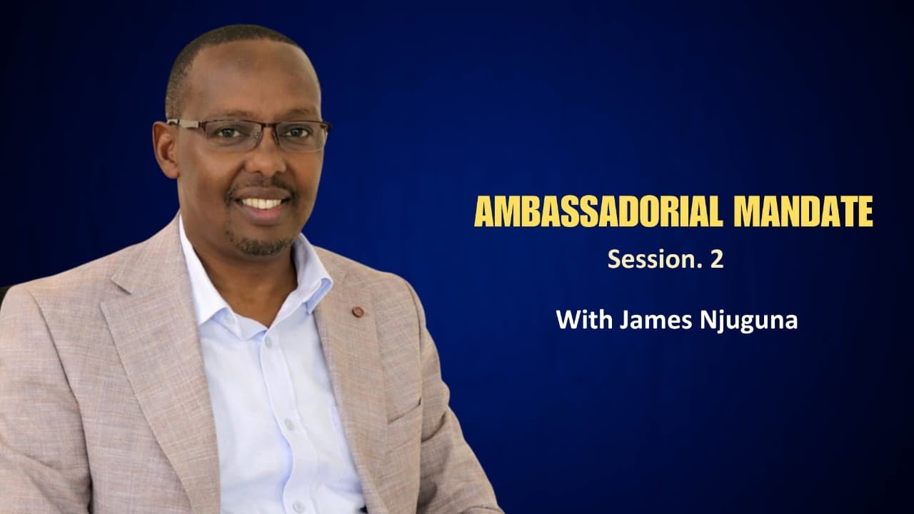Ambassadorial Mandate Session 2