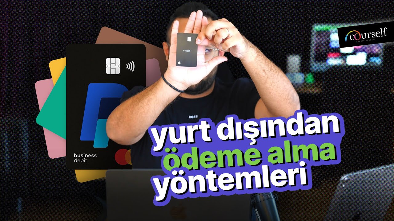 E-Ticarette Yurtdışından Ödeme Alma Yöntemleri