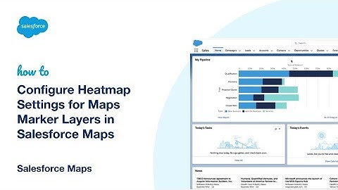 Configure Heatmap Settings for Maps Marker Layers in Salesforce Maps