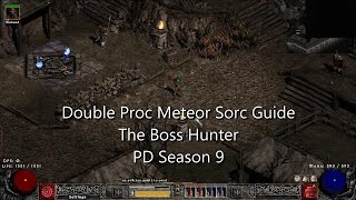 Double Proc Meteor Sorc Guide | Project Diablo 2 | Season 9