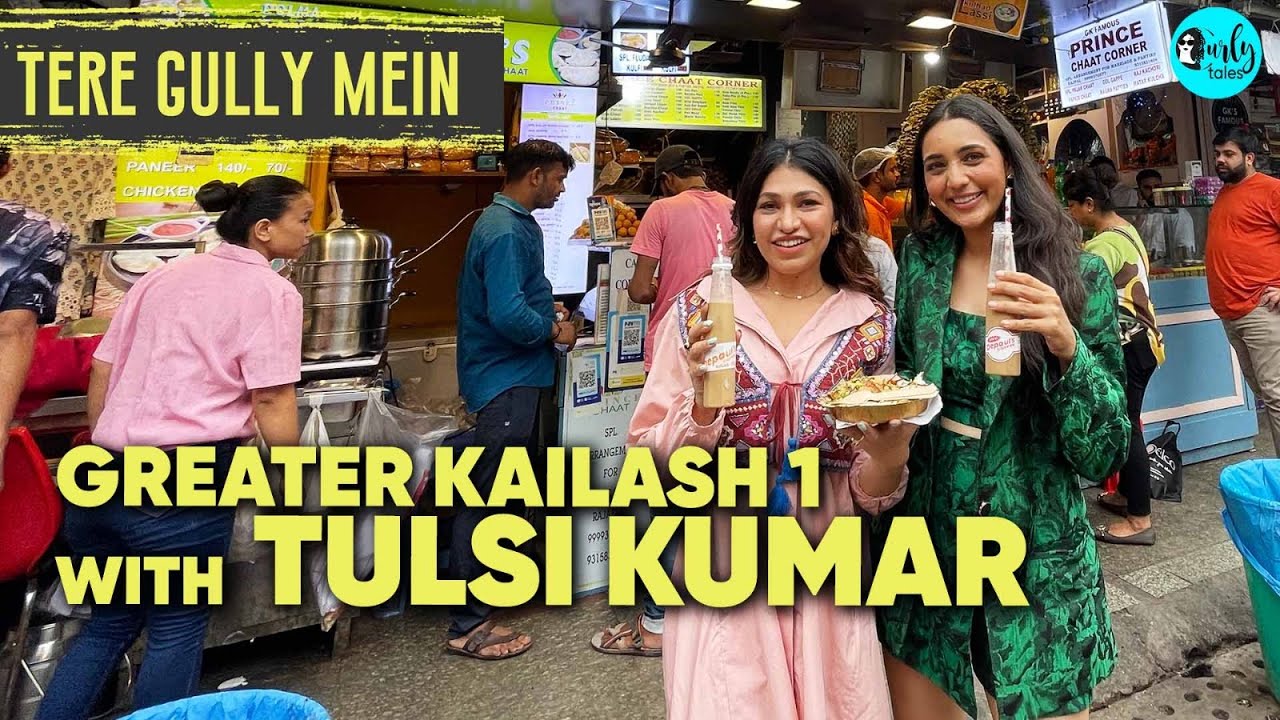 exploring-greater-kailash-1-with-tulsi-kumar-tere-gully-mein-ep-49