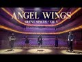 Capture de la vidéo Silent Spaces | Angel Wings {Episode 5/6}