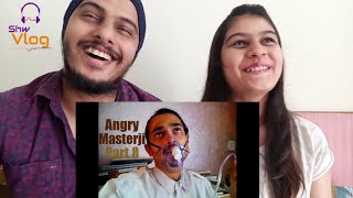BB Ki Vines- | Angry Masterji- Part 8 Reaction
