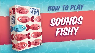 How To Play Sounds Fishy: A fast-thinking, push-your-luck, bluffing game screenshot 3