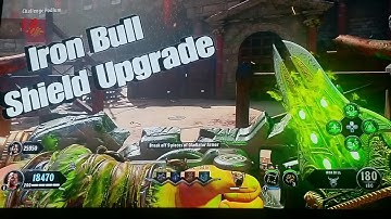IRON BULL| IX SHIELD UPGRADE | BO4 ZOMBIES!!!