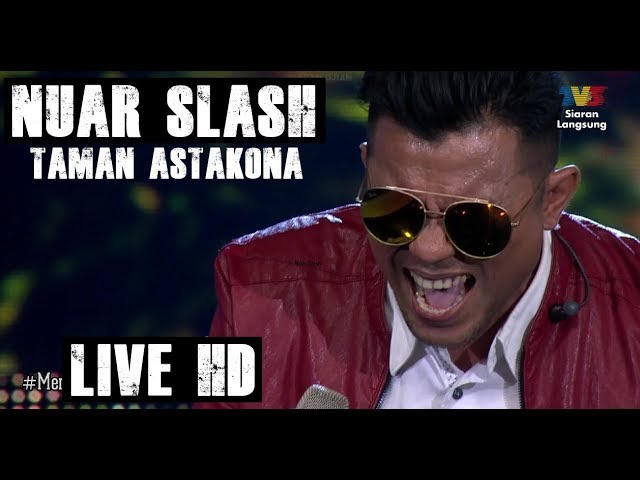 Nuar Slash - Taman Astakona (Live HD 2018) class=
