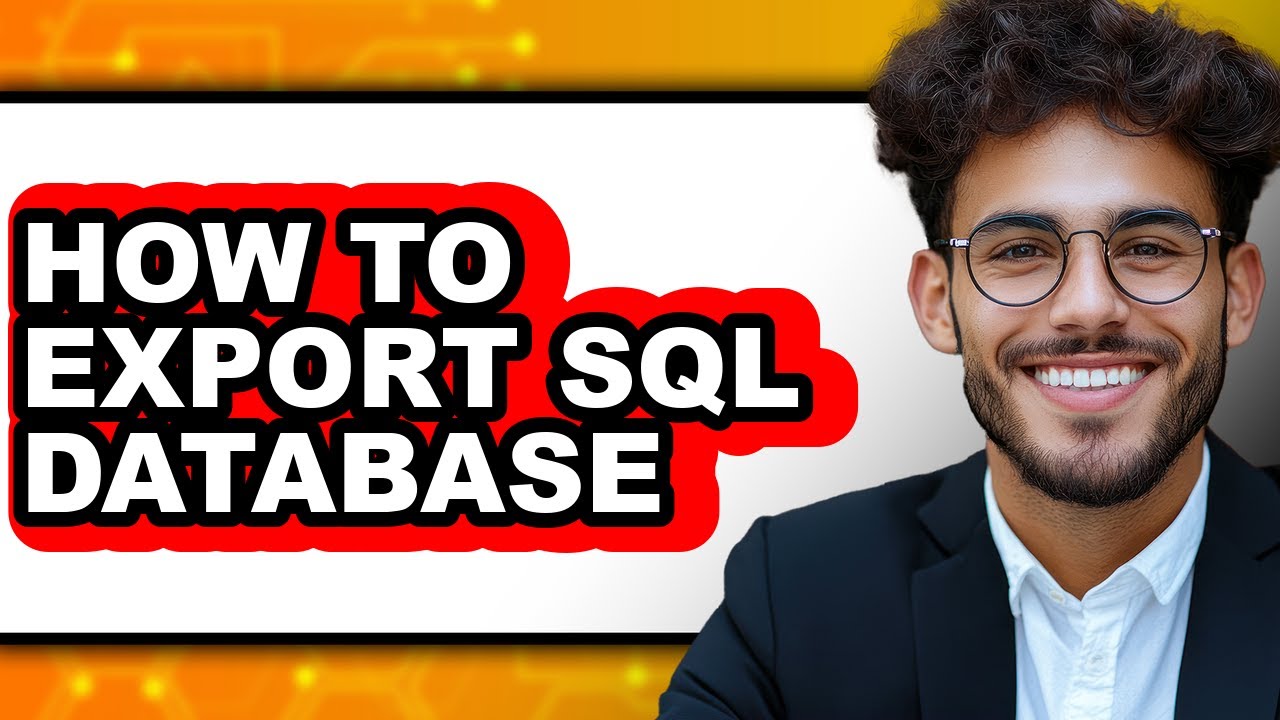 How To Export SQL Database - Step By Step - YouTube
