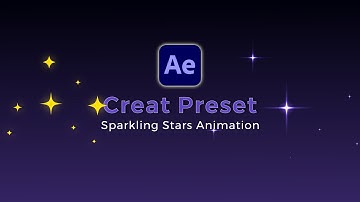 Preset - 2 Best Sparkling Stars Animation in After Effects