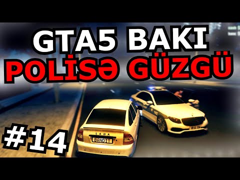[GTA5 BAKI] POLİSLƏRDƏN QAÇDIM - #14 Azərbaycanca