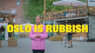 Oslo Is Rubbish - Even The Bikes Are Garbage