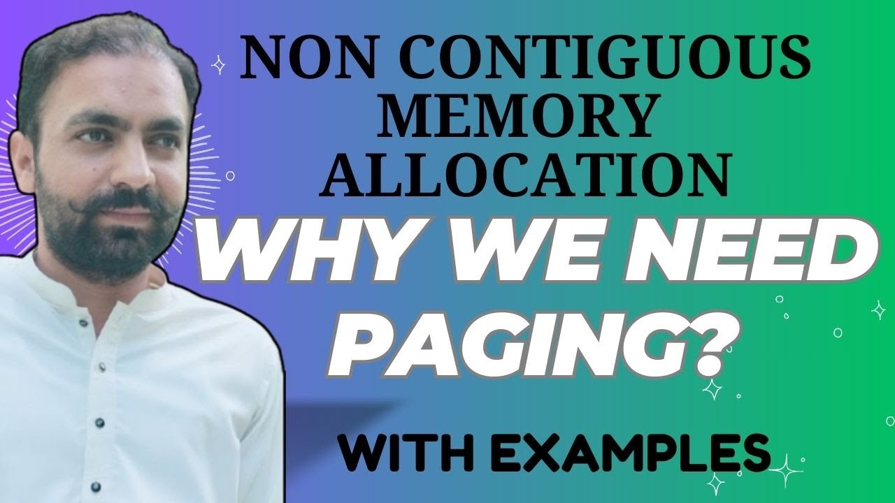 Lec-44: Non Contiguous Memory Allocation | Need of Paging in OS - YouTube