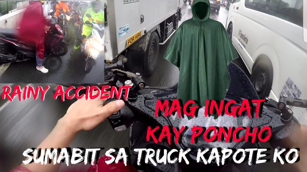 rainy season riding safety tips | poncho raincoat | buendia fly over accident