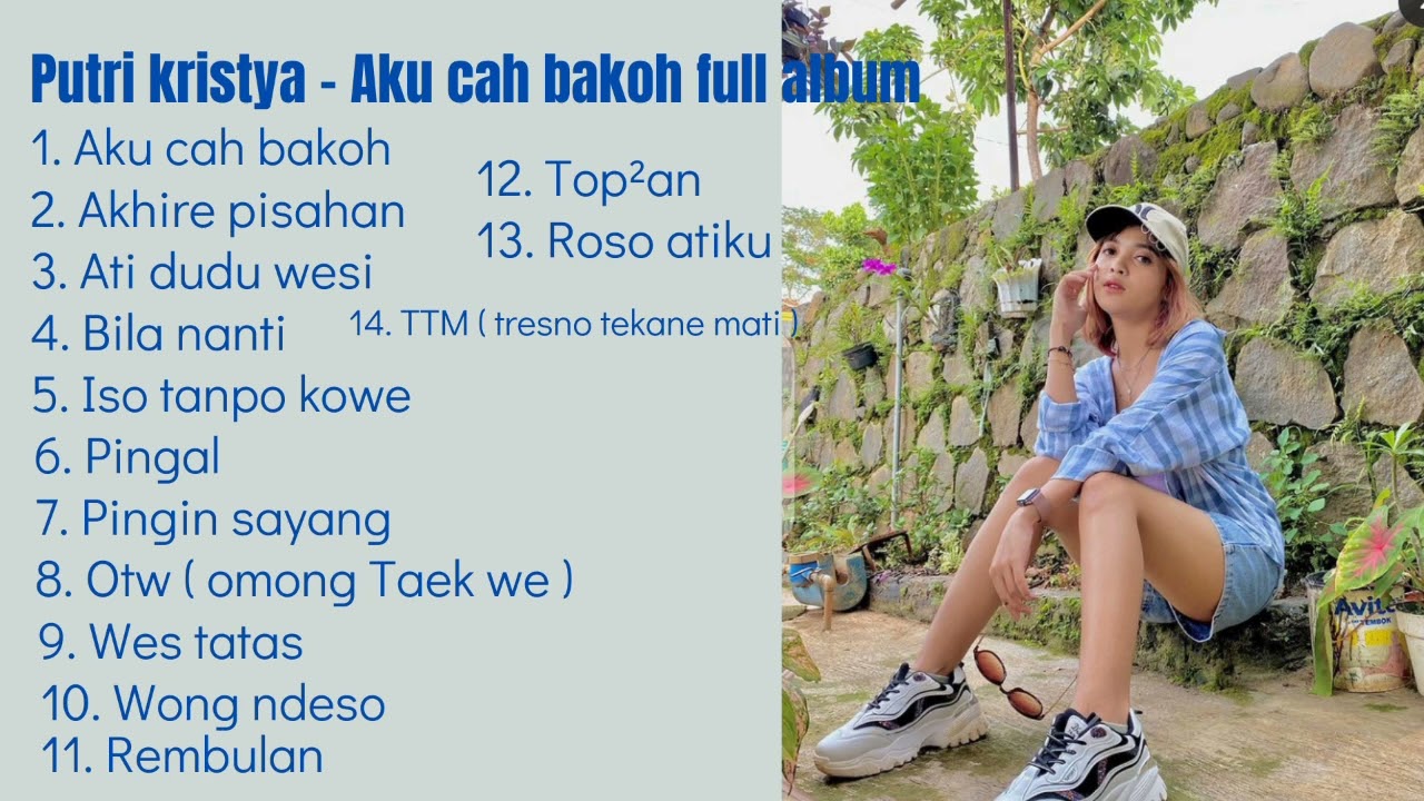 Putri kristya - Aku cah bakoh full album