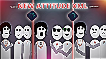 NEW TRENDING XML VIDEO 🔥💯 || ATTITUDE MUSIC 😎 || ALIGHTMOTION XML FILE ✅ || ATTITUDE XML FILE 😈