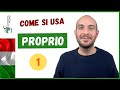 L'uso di PROPRIO in italiano | Video #1: PROPRIO come aggettivo possessivo