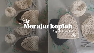 HOW TO CROCHET KOPIAH | Merajut Kopiah / Peci | Mudah untuk Pemula | English & Crochet
