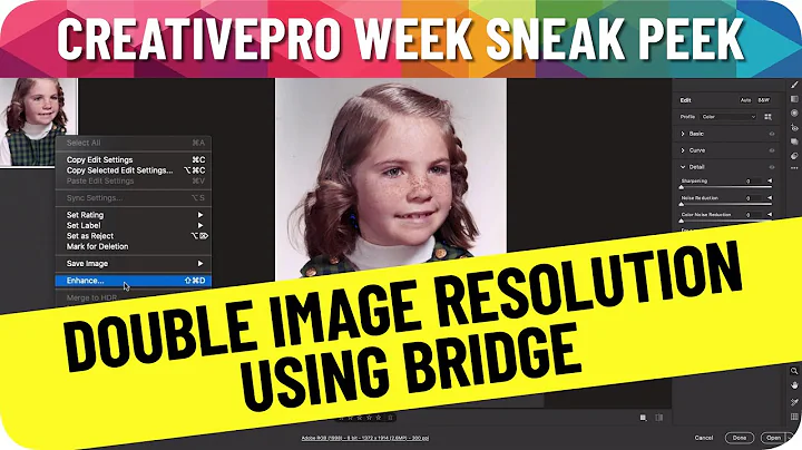 How to Double Image Resolution Using Bridge (Video...